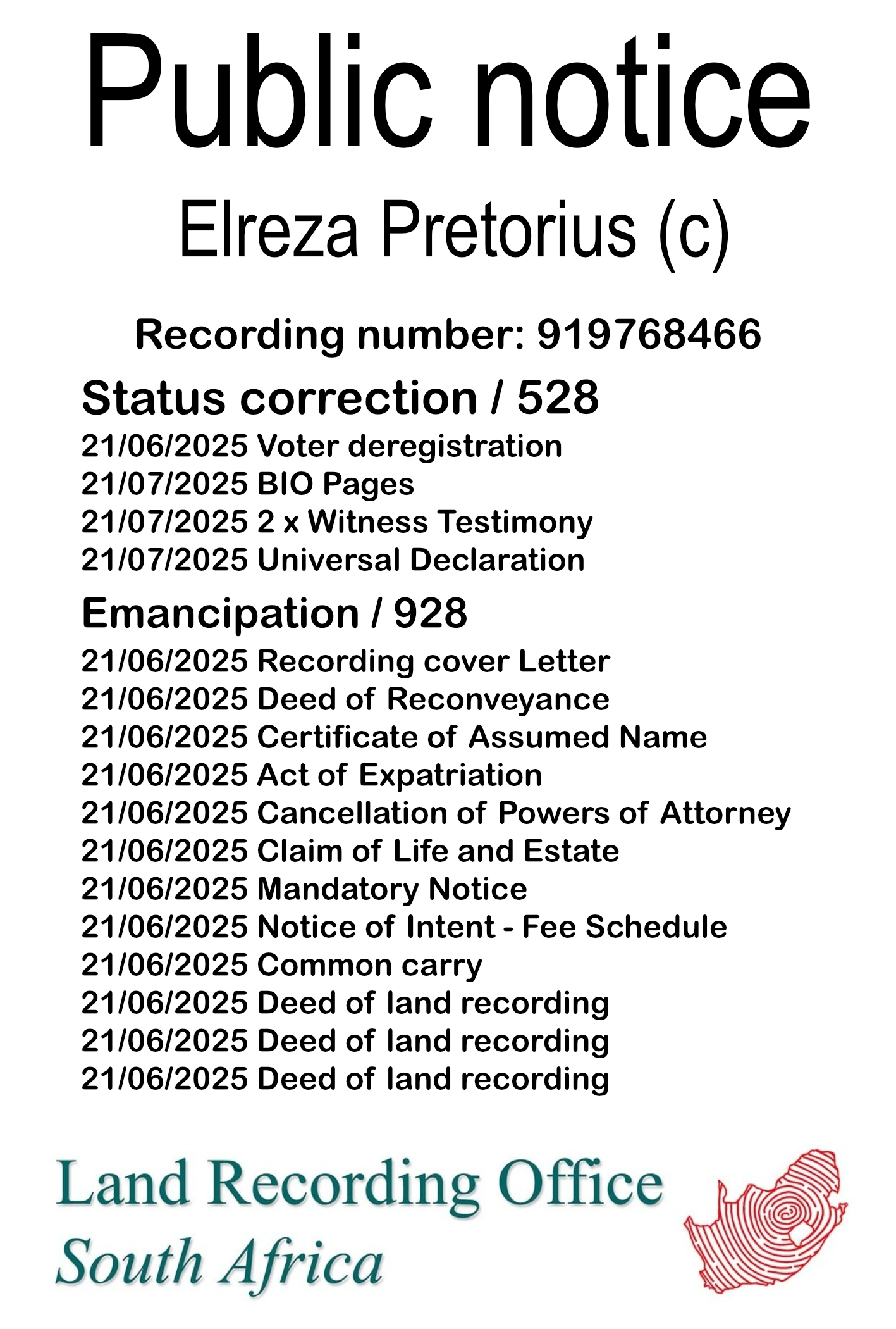 Public notice Elreza Pretorius (c) Recording number 919768466